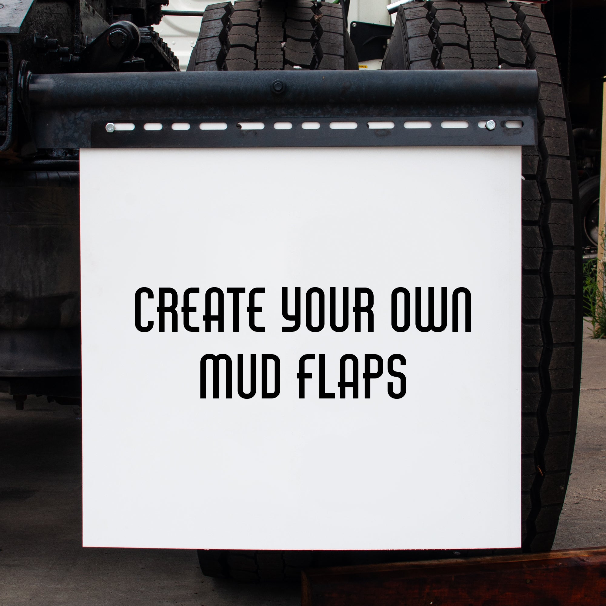 Custom Mud Flaps | Make Your Own Truck Mud Flaps | 2 Text Lines | (Pair)