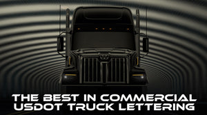 the bet in usdot commercial lettering decal for trucks
